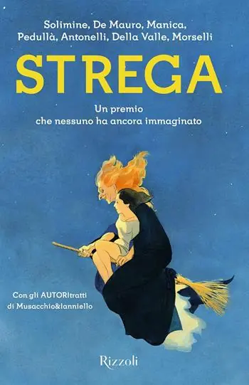 Strega. Un premio che nessuno ha ancora immaginato Dagaanbieding