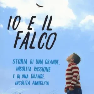 Aanbieding Io e il falco