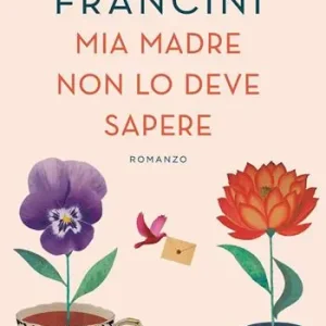 Mia madre non lo deve sapere Express Levering
