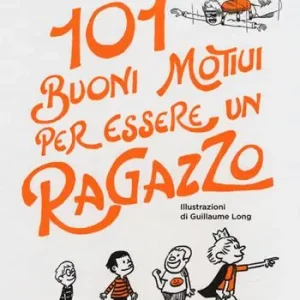 101 buoni motivi per essere un ragazzo Laatste Versie