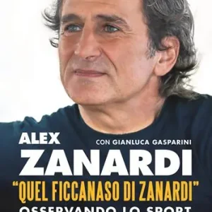 «Quel ficcanaso di Zanardi». Osservando lo sport ho capito meglio la vita Exclusieve Aanbieding