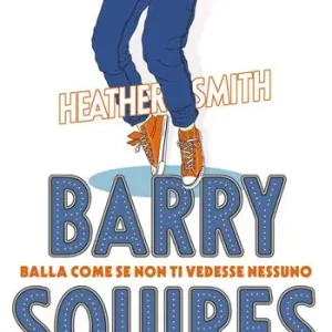 Flitsaanbieding Barry Squires. Balla come se non ti vedesse nessuno