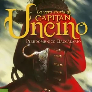Beste Prijs La vera storia di Capitan Uncino