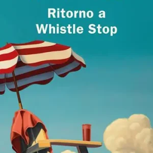 Beperkte Voorraad Ritorno a Whistle Stop