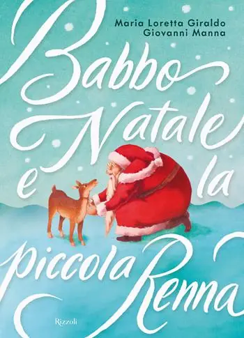 Babbo Natale e la piccola renna. Ediz. a colori Laatste Versie