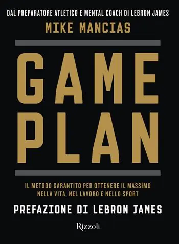 Snelle Levering Game plan. Il metodo garantito per ottenere il massimo nella vita, nel lavoro e nello sport