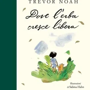 Alleen Vandaag Dove l‘erba cresce libera