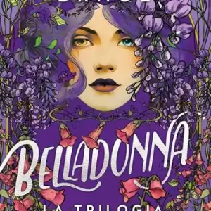 Belladonna. La trilogia Rechtstreeks Van De Fabrikant