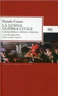 Weekendaanbieding La lunga guerra civile. Alessandria, Africa, Spagna. Testo latino a fronte