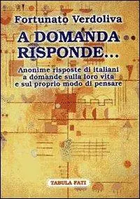 Rechtstreeks Van De Fabrikant A domanda risponde... Le risposte degli italiani a domande sulla politica e sulla loro vita