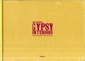 Gypsy interiors contemporary Roma portraits. Ediz. italiana e inglese Rechtstreeks Van De Fabrikant