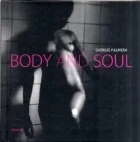 Voordeelprijs Body and soul. Ediz. italiana e inglese