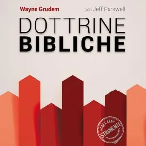 Korting Dottrine bibliche. Una concisa e attuale teologia sistematica