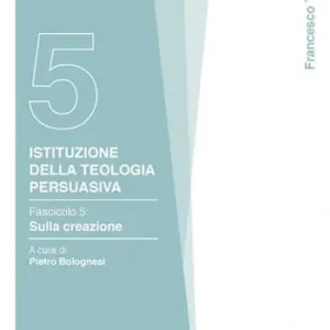 Istituzione della teologia persuasiva. Vol. 5 Sulla creazione. Lage Prijs