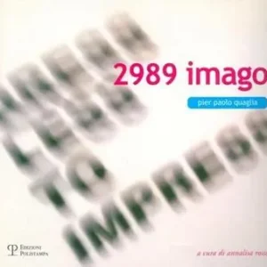 2989 imago. Ediz. illustrata Must-Have