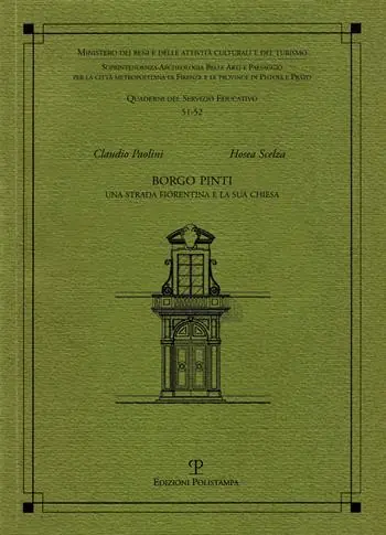 Borgo Pinti. Una strada fiorentina e la sua chiesa Laatste Kans