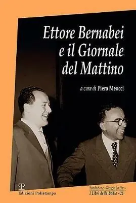 Ettore Bernabei e il giornale del mattino Hoge Kwaliteit
