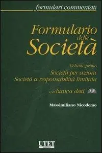 Formulario delle società. Con CD-ROM. Vol. 1 Società per azioni-Società a responsabilità limitata Merkproduct