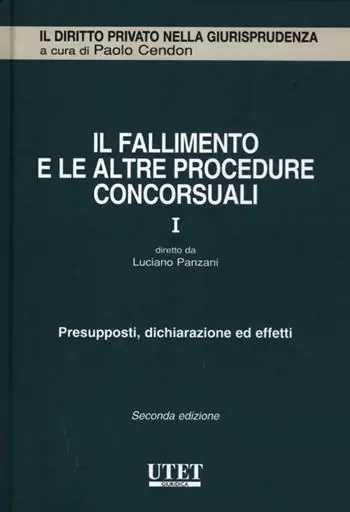 Populair Il fallimento e le altre procedure concorsuali. Vol. 1 Presupposti, dichiarazione ed effetti