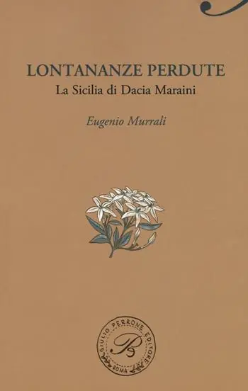 Shop Nu Lontananze perdute. La Sicilia di Dacia Maraini