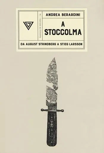 Speciale Aanbieding A Stoccolma. Da August Strindberg a Stieg Larsson