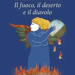 Voordeelprijs Il fuoco, il deserto e il diavolo