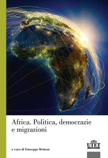 Africa. Politica, democrazie e migrazioni Gratis Retour