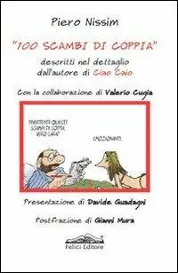 100 scambi di coppia. Descritti nel dettaglio dall‘autore di Ciao Caio Aanbieding