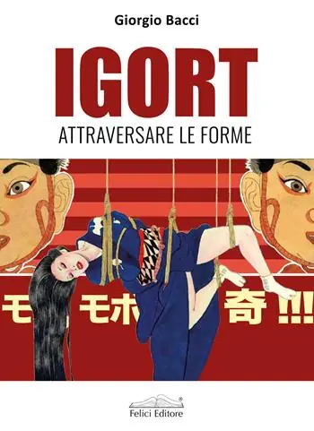 Igort. Attraversare le forme Must-Have