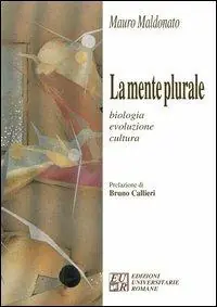 La mente plurale. Biologia, evoluzione, cultura Lage Prijs