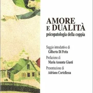 Amore e dualità. Psicopatologia della coppia Shop Nu