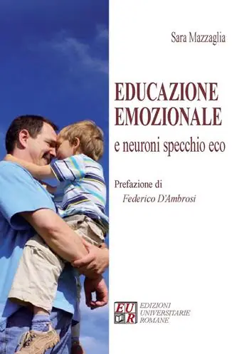Seizoensaanbieding Educazione emozionale e neuroni specchio eco