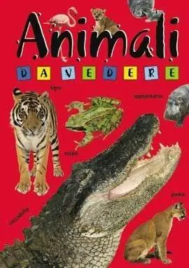 Flitsaanbieding Animali da vedere. Ediz. illustrata