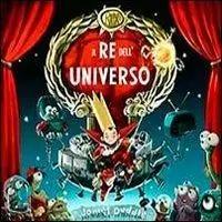 Il re dell‘universo. Con poster. Ediz. illustrata Nieuw