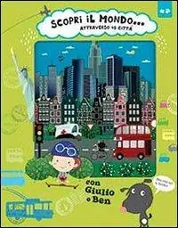 Hoge Kwaliteit Scopri il mondo... attraverso 45 città