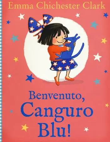 Benvenuto, Canguro Blu! Ediz. illustrata Hete Deal