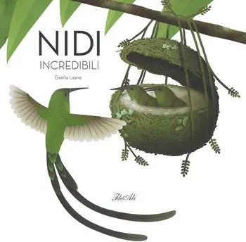 Nidi incredibili. Ediz. a colori Bestseller