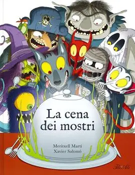 La cena dei mostri. Ediz. a colori Bestseller