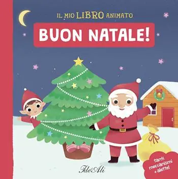 Finale Uitverkoop Buon Natale! Il mio libro animato. Ediz. a colori