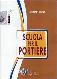Populair Scuola per il portiere. DVD