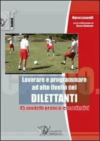 Speciale Aanbieding Lavorare e programmare ad alto livello nei dilettanti. 45 modelli pratico-esercitativi