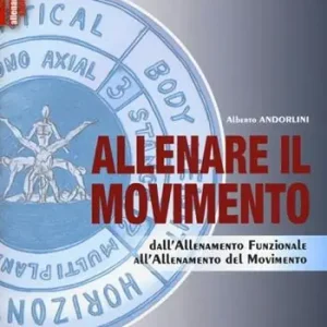 Direct Verzonden Allenare il movimento. Dall‘allenamento funzionale all‘allenamento del movimento. Ediz. illustrata. Con DVD