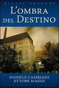 L‘ ombra del destino Speciale Aanbieding
