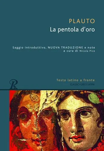 Beperkte Voorraad La pentola d‘oro. Testo latino a fronte