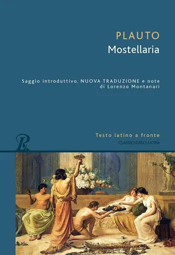 Seizoensaanbieding Mostellaria. Testo latino a fronte