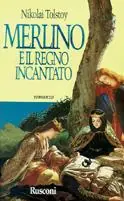 Favoriet Merlino e il regno incantato