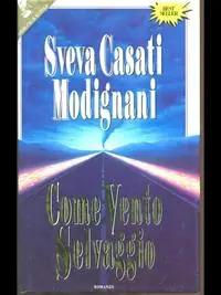 Beperkt Aanbod Come vento selvaggio