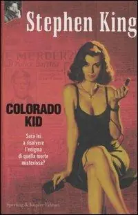 Colorado Kid Laatste Kans