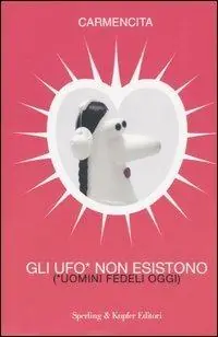 Gli UfO* non esistono (*uomini fedeli oggi) Populair