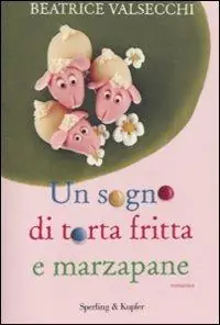 Un sogno di torta fritta e marzapane Exclusieve Aanbieding